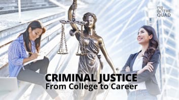 Criminal Justice — From College to Career