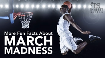 More Fun Facts About March Madness