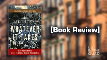 <cite>Whatever It Takes: Geoffrey Canada's Quest to Change Harlem and America</cite> by Paul Tough — A Review