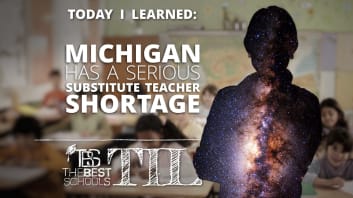 Today I Learned: That Michigan Has a Serious Substitute Teacher Shortage