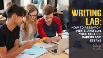 Writing Lab: How to Research, Write, and Edit Your College Papers and Essays