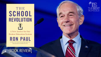 The School Revolution: A New Answer For Our Broken Education System by Ron Paul — A Review