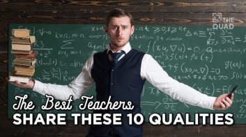 The Best Teachers Share These 10 Qualities