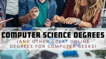 Computer Science Degrees (and other Great Online Degrees for Computer Geeks)