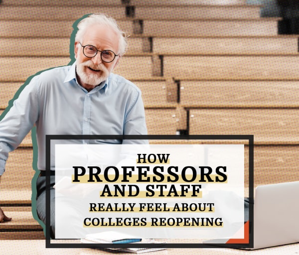 Professors and Staff React to Colleges Reopening