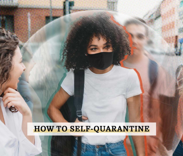 How to Self-Quarantine During COVID-19