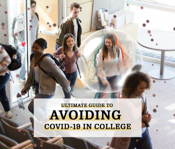 Ultimate Safety Guide to Avoiding COVID-19 In College