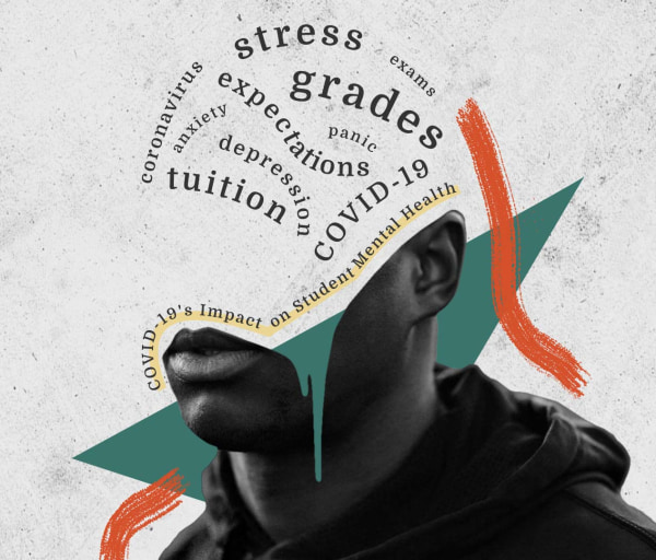 The Pandemic’s Mental Health Impact on College Students