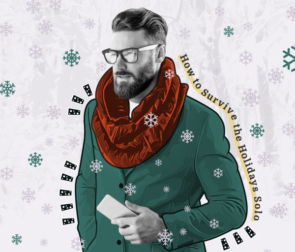 How to Survive the Holidays Solo | TheBestSchools