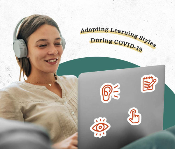 How to Learn During COVID-19