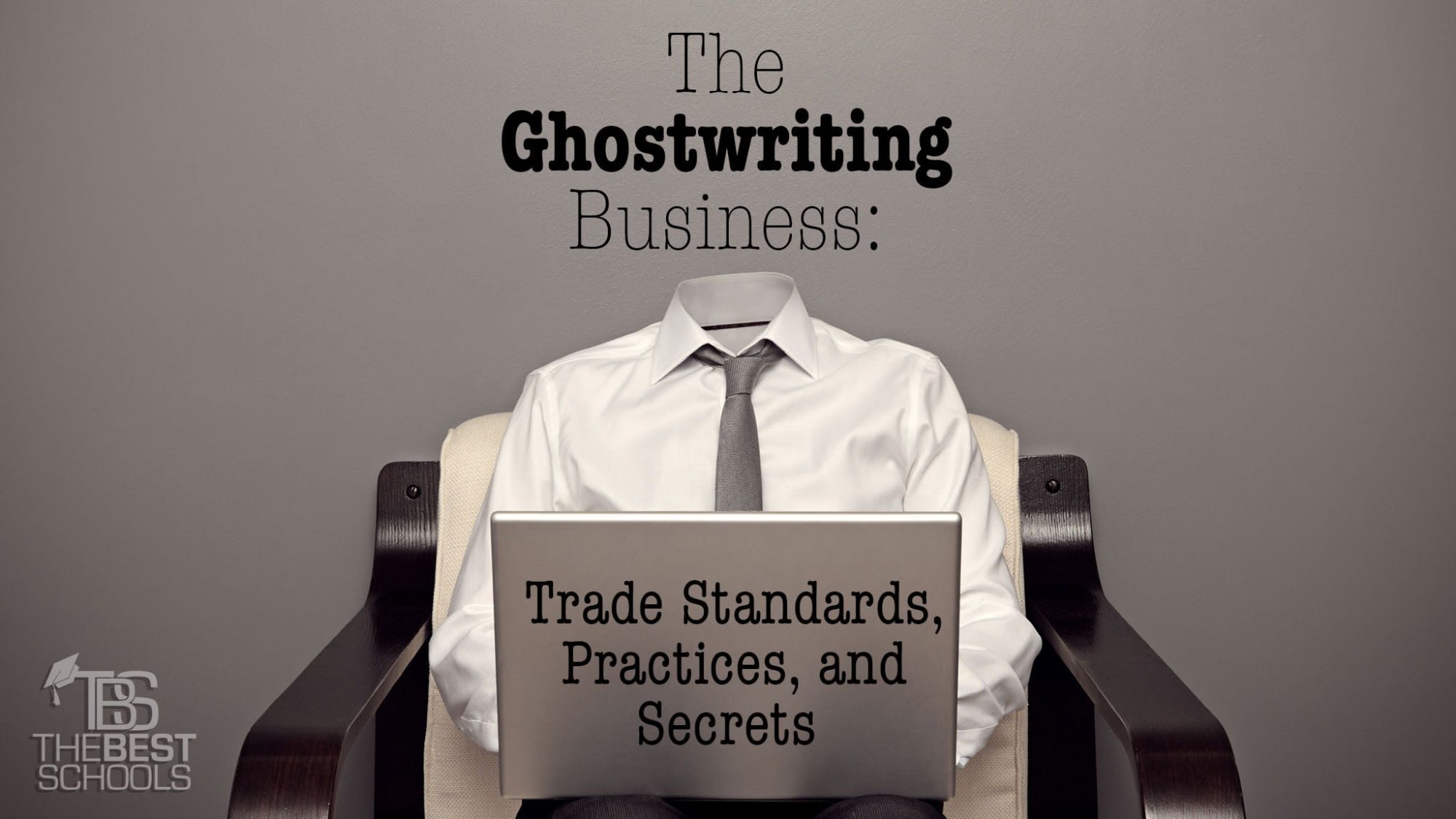 The Ghostwriting Business Trade Standards Practices And - 