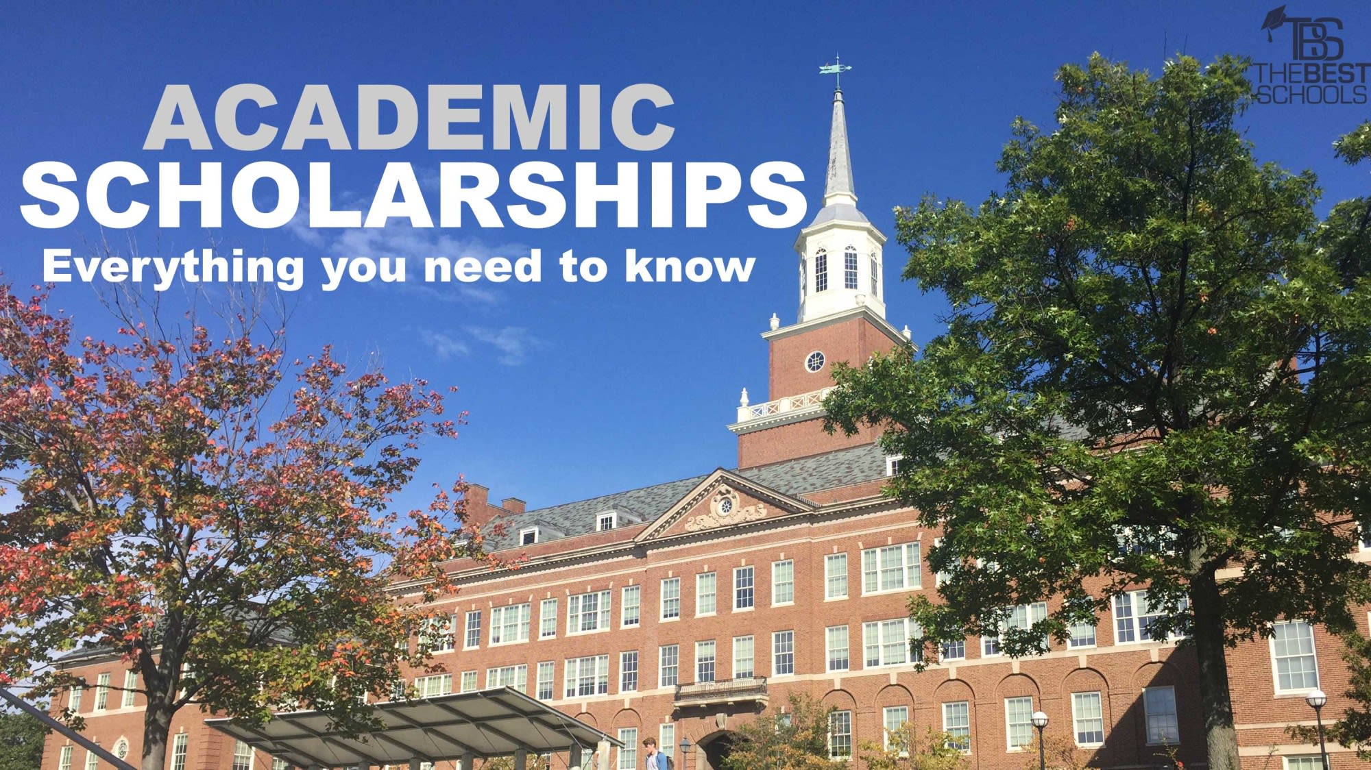 Do Scholarships: to Need and ... Know Academic Everything You