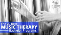 The 20 Best Music Therapy Bachelor Programs