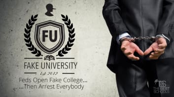 Fake University: Feds Open Fake College... Then Arrest Everybody