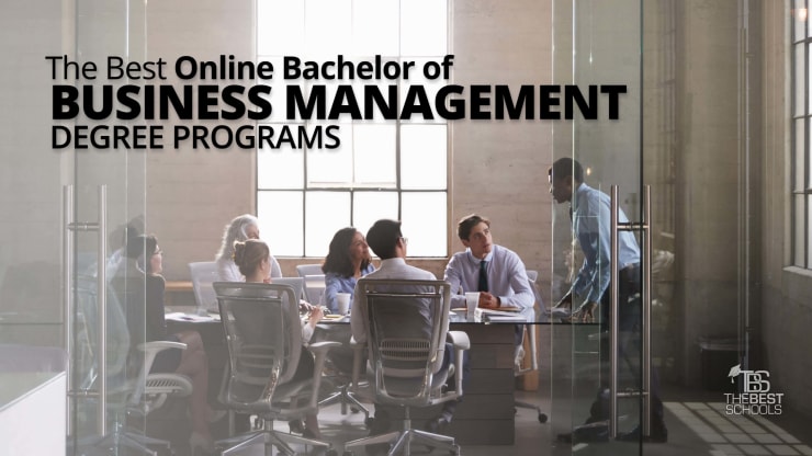 The Best Online Bachelor in Business Management Degree Programs