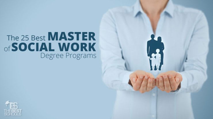 The 25 Best Master of Social Work Degree Programs