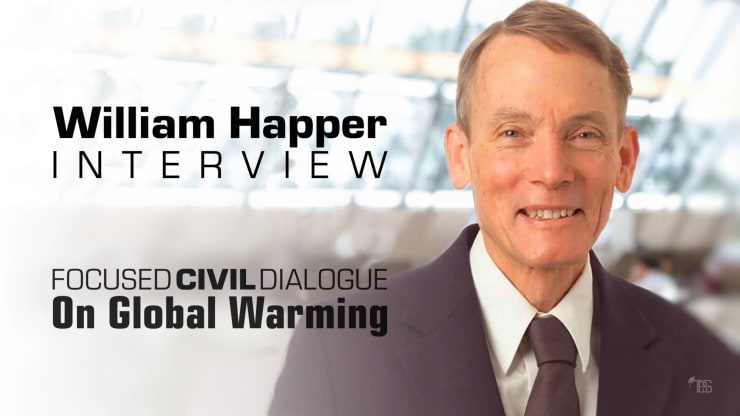 Image of William Happer with text overlay: William Happer Interview, Focused Civil Dialogue