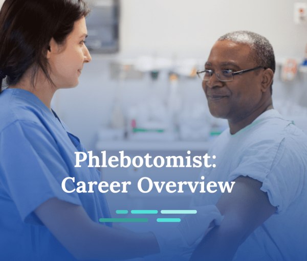 Phlebotomist Career Overview