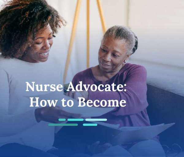 How to Become A Nurse Advocate
