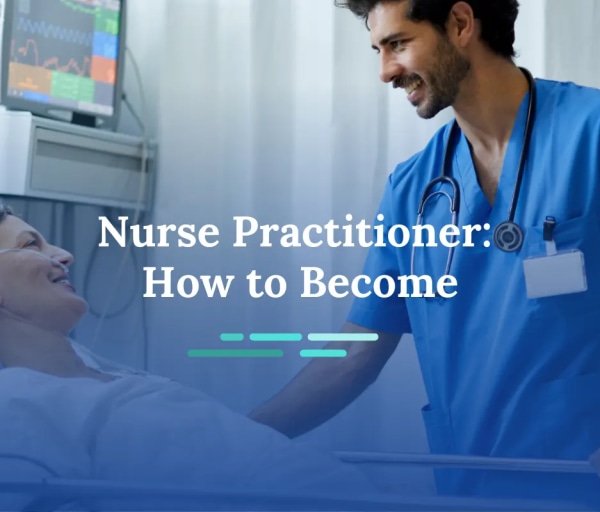 How to Become a Nurse Practitioner