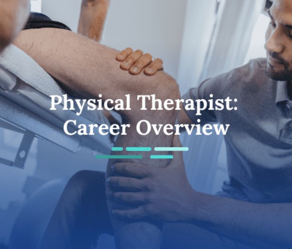 What Does a Physical Therapist Do?