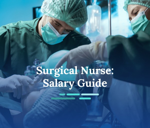 How Much Do Surgical Nurses Make?