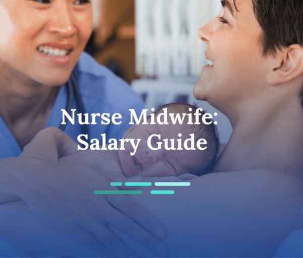How Much Do Nurse Midwives Make?