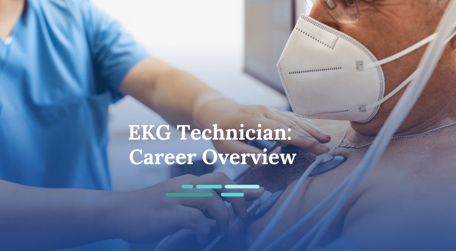 What Is An EKG Technician?