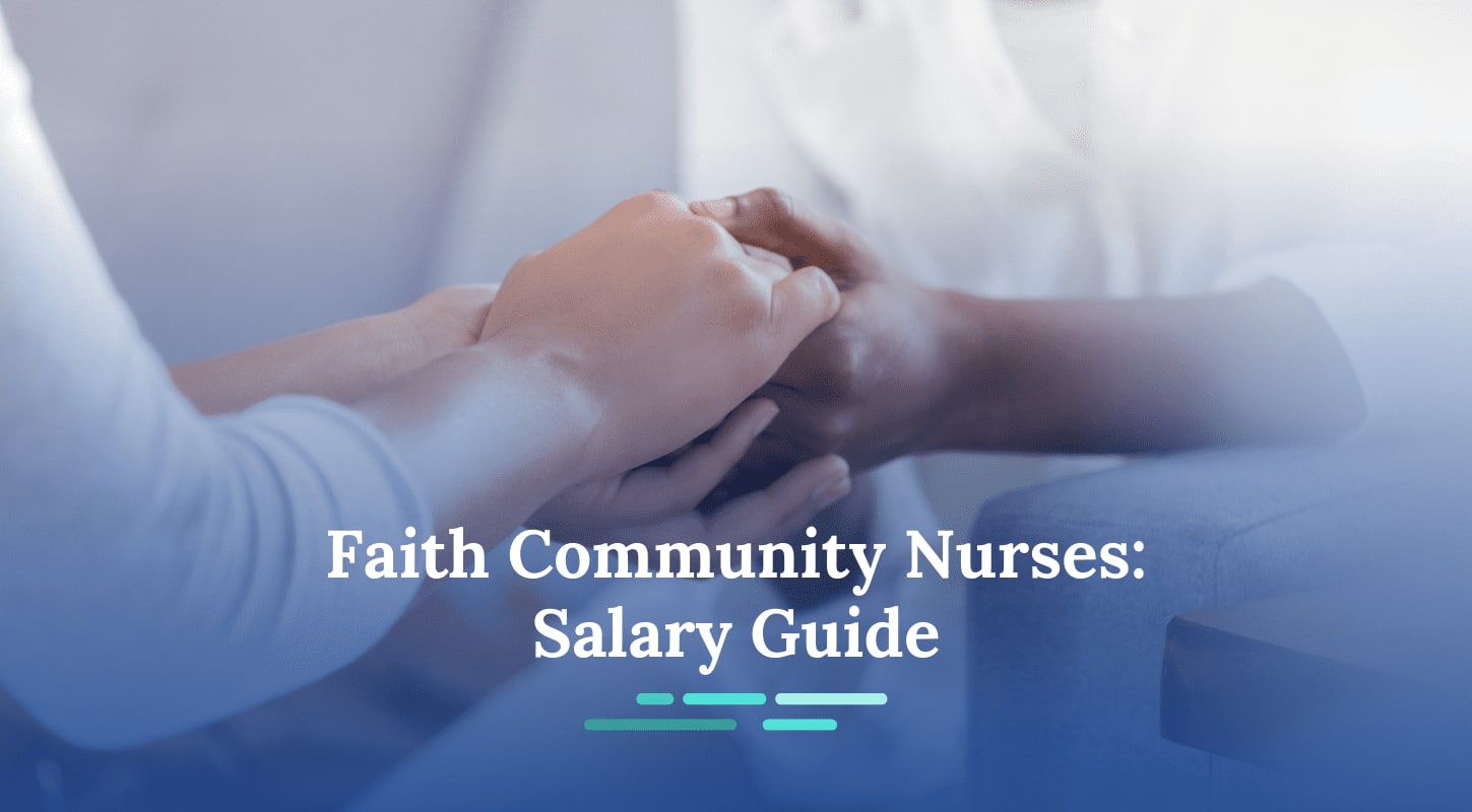 How Much Do Faith Community Nurses Make? NurseJournal org