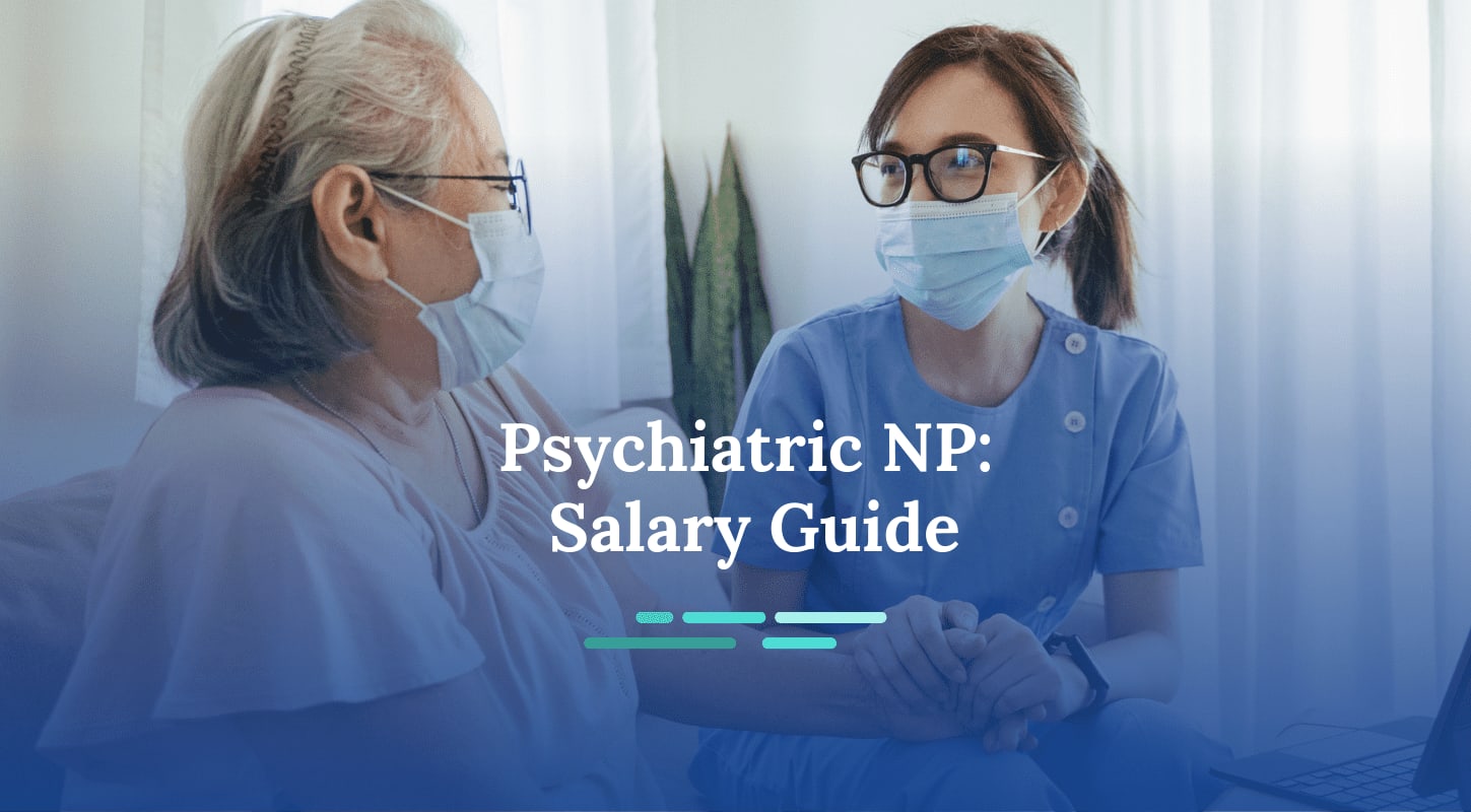 How Much Do Psychiatric Nurse Practitioners Make? | NurseJournal.org