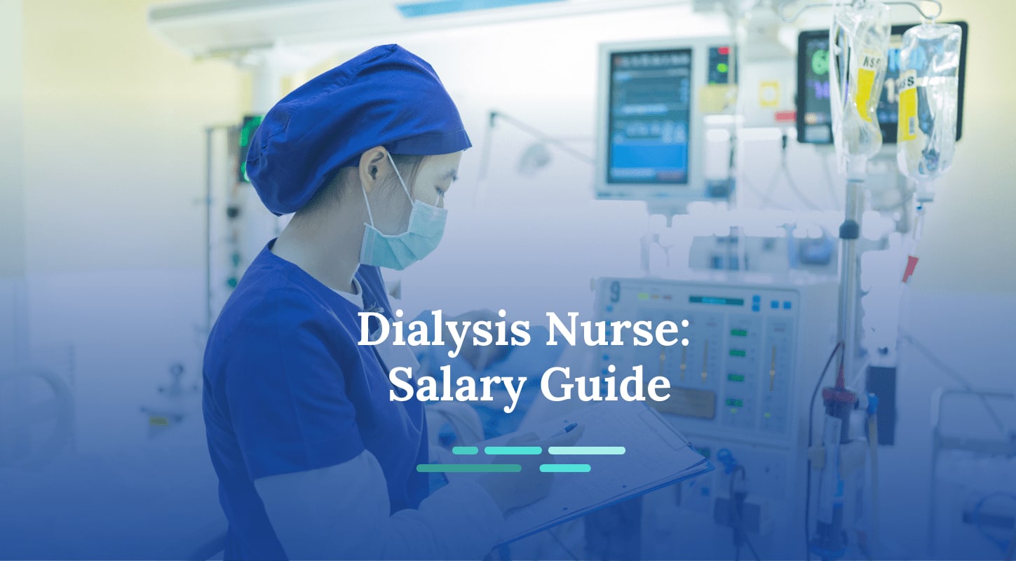 How Much Do Dialysis Nurses Make? | NurseJournal.org