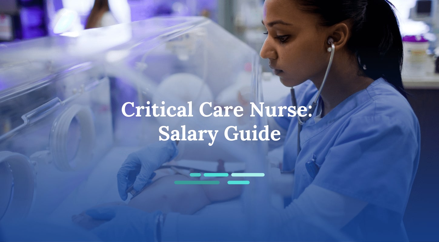 How Much Does A Critical Care Nurse Make?