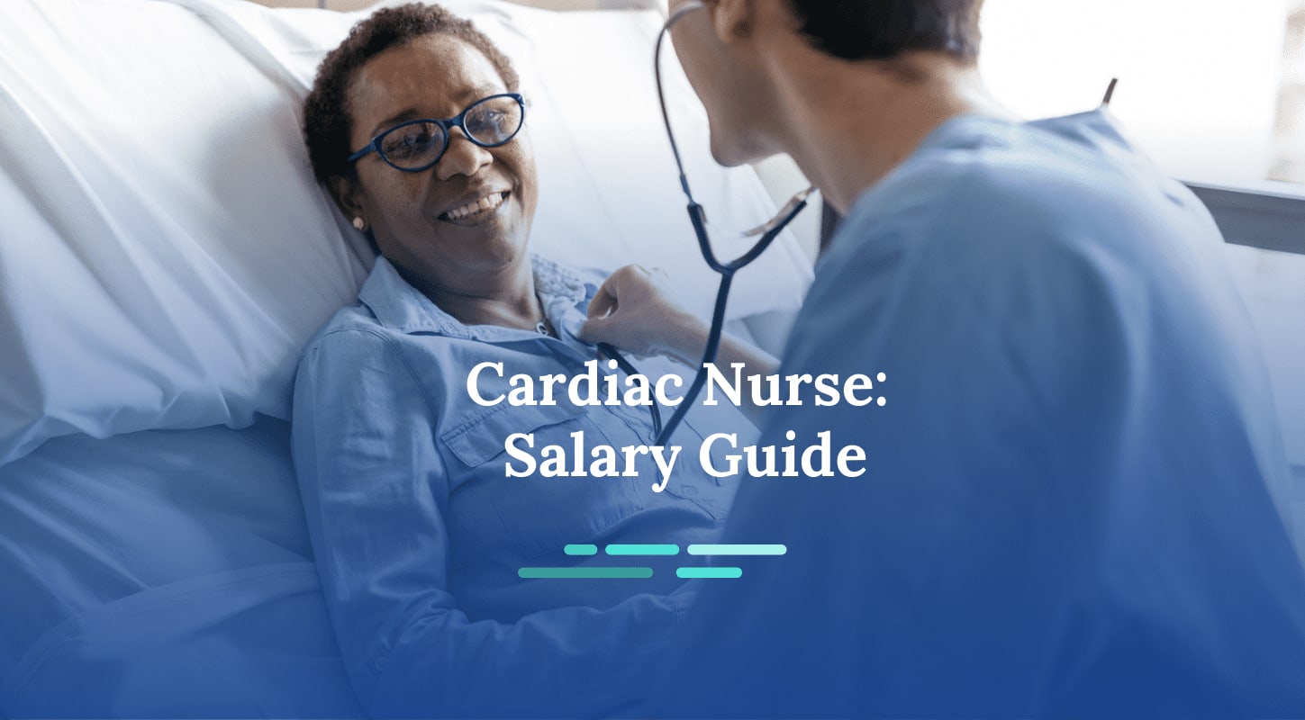 How Much Do Cardiac Nurses Make? | NurseJournal.org