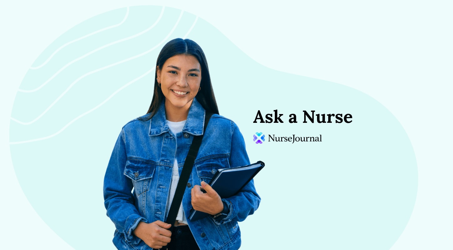 Student holding notebook and smiling with text overlay: "Ask a Nurse"