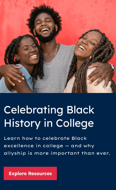 Celebrate Black excellence in college — and learn why allyship is more important than ever.