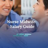 How Much Do Nurse Midwives Make?