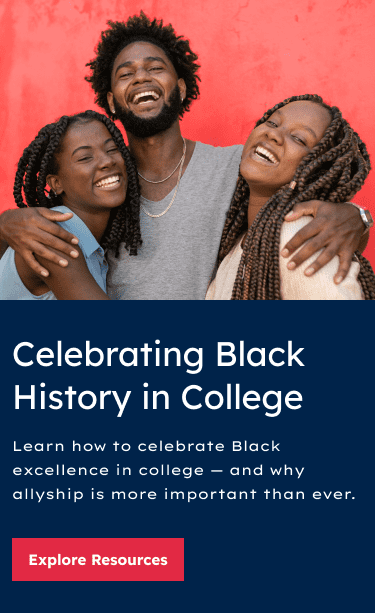 Celebrate Black history and excellence in college — and learn why allyship is more important than ever.