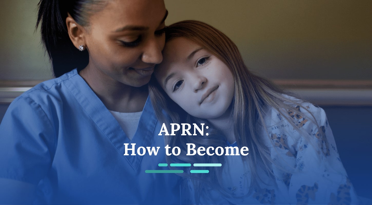 How To Become An Aprn | Nursejournal.org