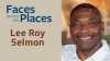 Selmon Faces Behind the Places