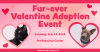 Pet Resources Fur-ever Adoption Event - Valentines 2026