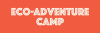 Eco-Adventure Camp