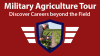 Military Agriculture Tour - Discover Careers beyond the Field