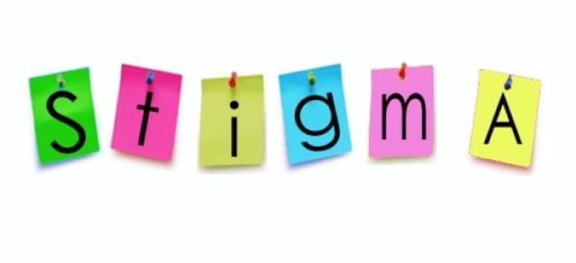 Stigma. Is there a more reviled word? Is there any other noun so fervently avoided? I would be interested in your feedback if you can think of one. Stigma