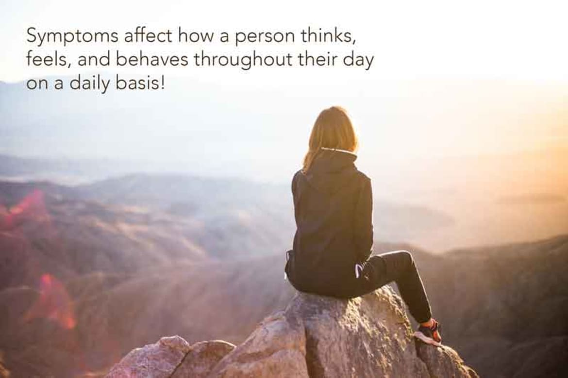 Symptoms affect how a person thinks, feels, and behaves throughout their day on a daily basis. General depression symptoms
