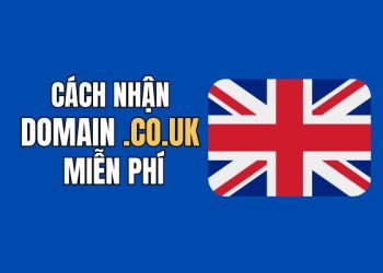 Hướng dẫn cách đăng ký tên miền .co.uk miễn phí 1 năm