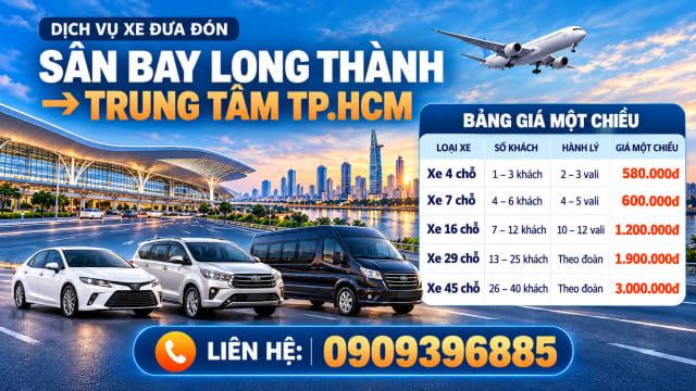 Bảng giá đưa đón sân bay Long Thành → TP.HCM
