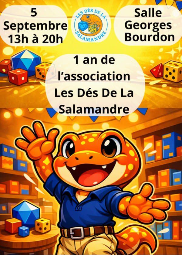 Anniversaire de l’association Les Dés De La Salamandre