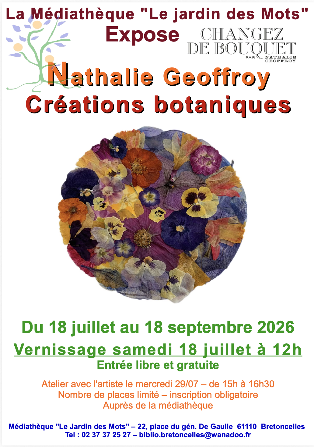 EXPOSITION BOTANIQUE PAR NATHALIE GEOFFROY