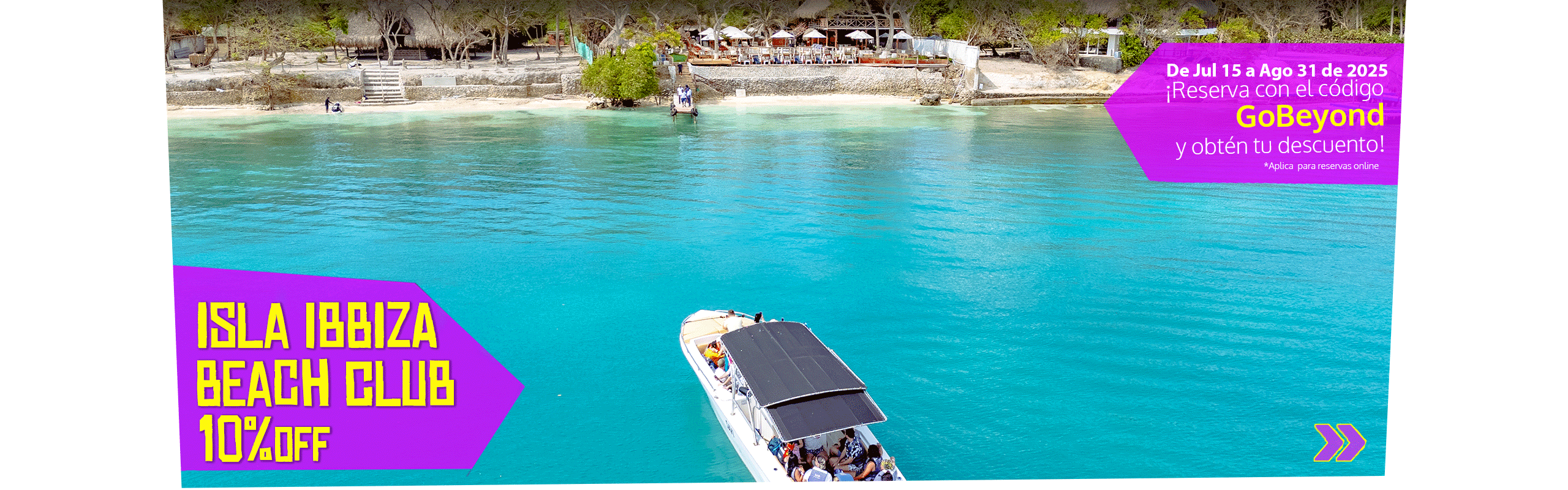 Beyond Colombia Tours | Tour: Pasadía en Ibbiza Club de Playa Islas del Rosario