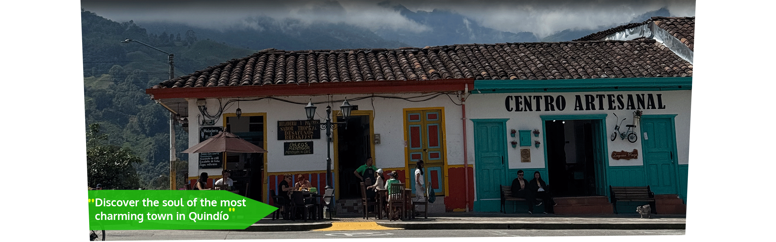 Beyond Colombia Tours | Tour: Salento Magic Town Walking Tour
